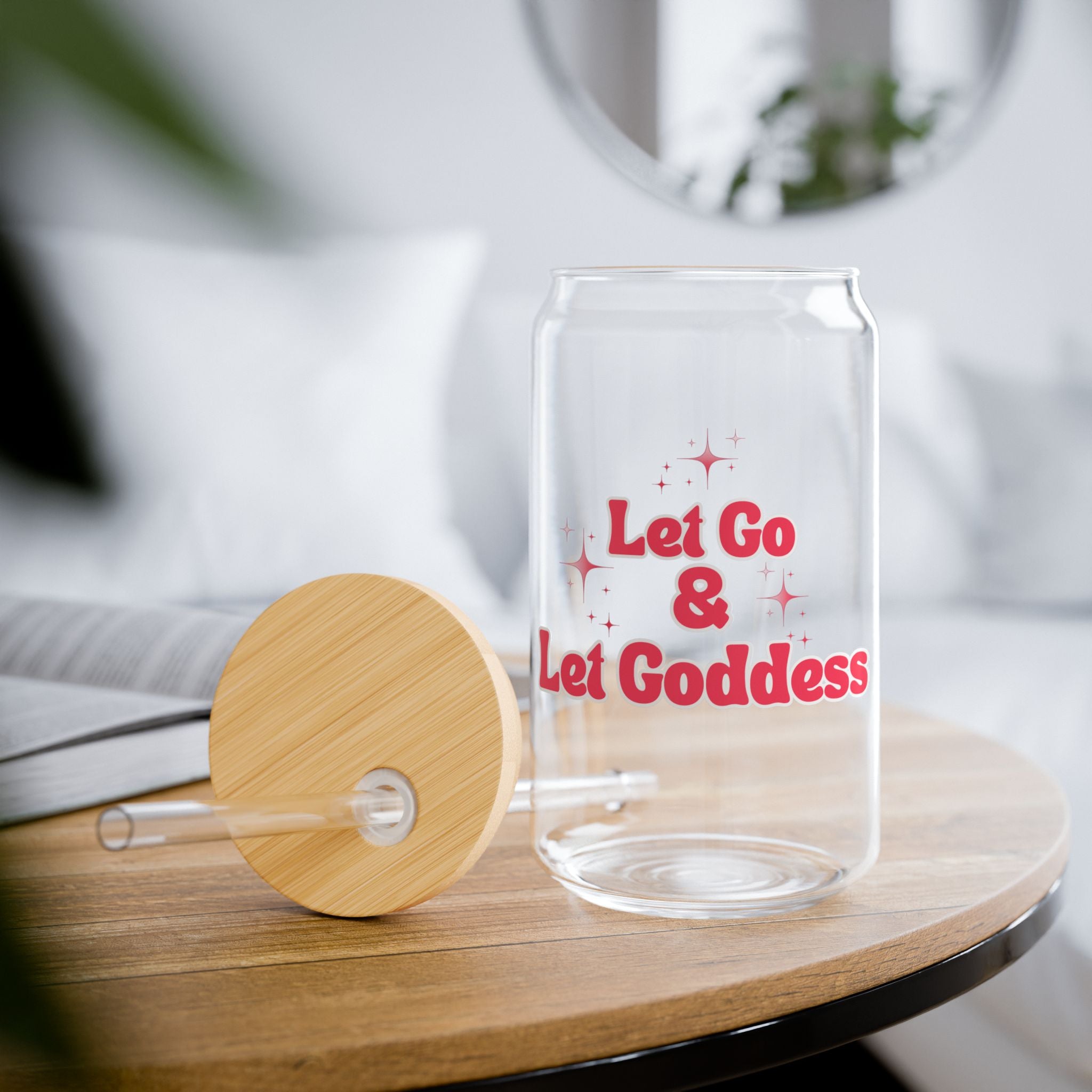 Let Go & Let GODDESS Eco-Friendly Sipper Glass, 16oz