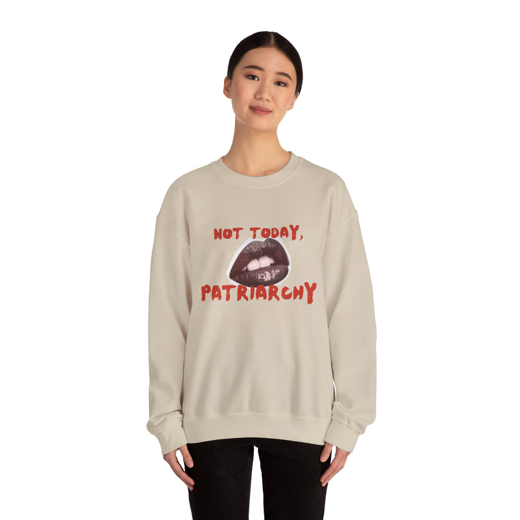 Not Today, Patriarchy | Unisex Crew