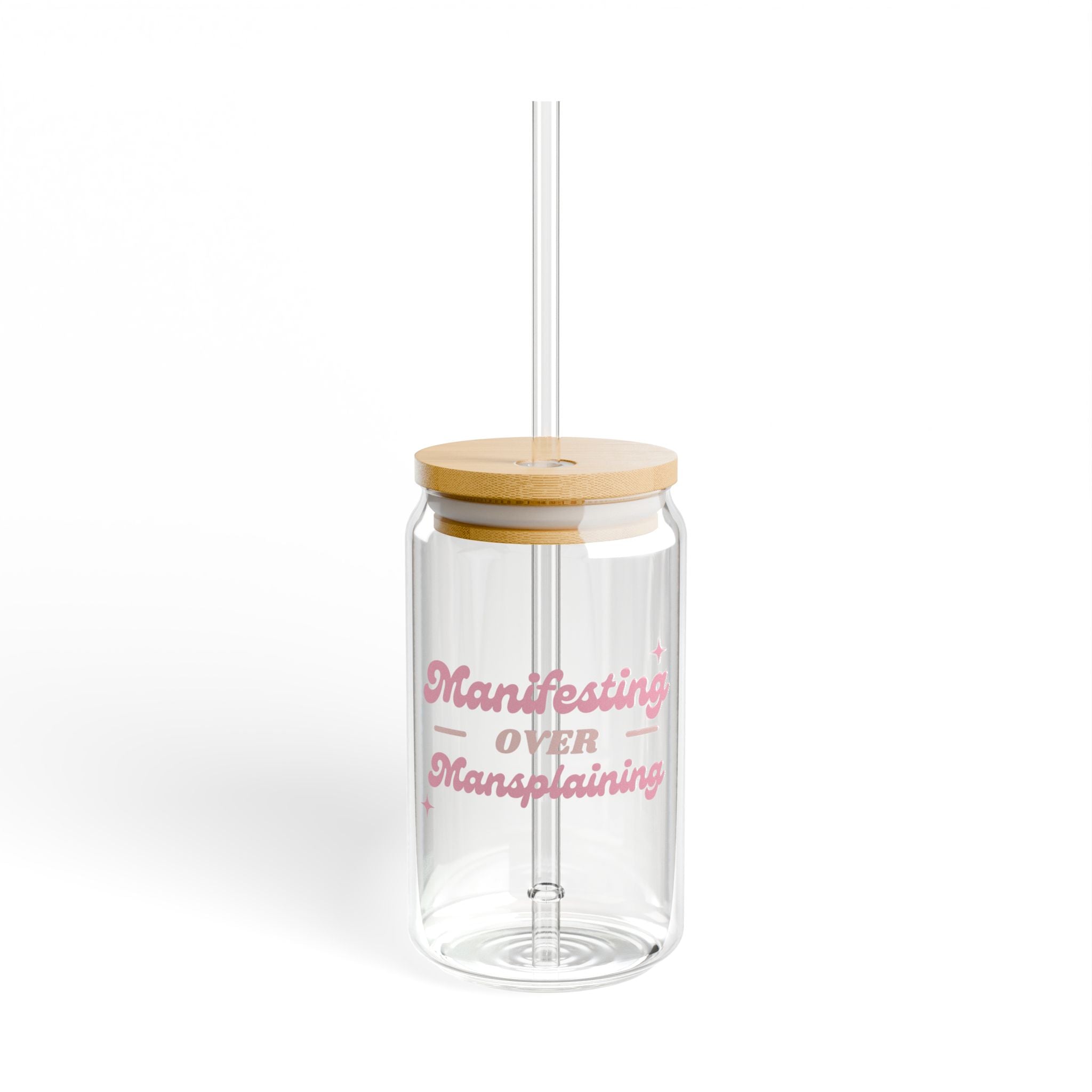Manifesting > Mansplaining Eco-Friendly Sipper Glass, 16oz